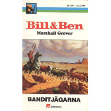 Bill och Ben 394
Banditjägarna
