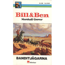 Bill och Ben 394
Banditjägarna