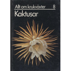 Allt om krukväxter 8
Kaktusar