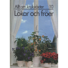 Allt om krukväxter 10
Lökar och fröer