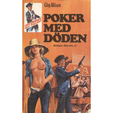 Sexy western 55
Clay Allison
Poker med döden