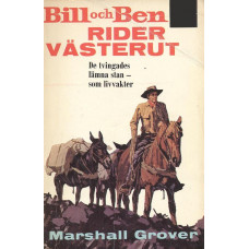 Bill och Ben 19
Rider västerut