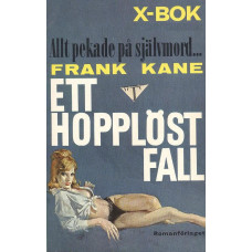 X-bok 164
Ett hopplöst fall