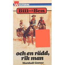 Bill och Ben 333
Och en rädd, rik man