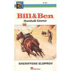 Bill och Ben 364
Sheriffens eldprov
