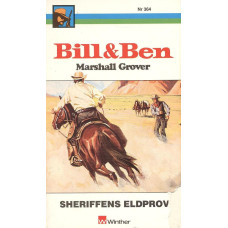 Bill och Ben 364
Sheriffens eldprov