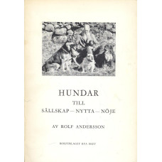 Hundar till sällskap - nytta - nöje