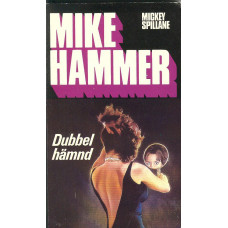 Mike Hammer 5
Dubbel hämnd