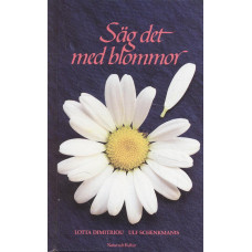 Säg det med blommor