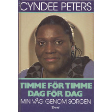 Timme för timme, dag för dag
Min väg genom sorgen