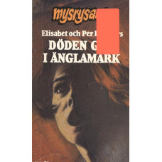 Mysrysare 192
Döden går i änglamark