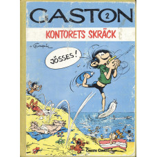 Gaston
Kontorets skräck