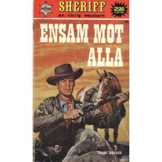 Sheriff 79
Ensam mot alla