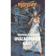 Mysrysare 210
Ovälkommen gäst