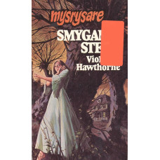 Mysrysare 204
Smygande steg