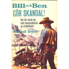 Bill och Ben 4
Gör skandal!