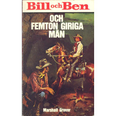 Bill och Ben 216
Och femton giriga män