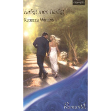 Romantik 100543
Farligt men härligt