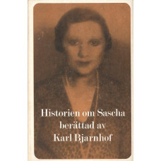 Historien om Sascha
Berättad av Karl Bjarnhof