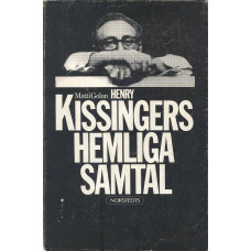 Henry Kissingers hemliga samtal