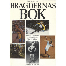 Bragdernas bok
Svenska bragdmedaljörer
1925-1983