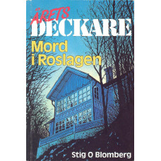 Årets deckare
Mord i Roslagen
