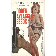 Hank Janson 2
Döden avlägger besök