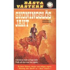 Bästa västern 52
Skoningslös jakt