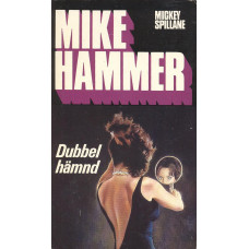 Mike Hammer 5
Dubbel hämnd