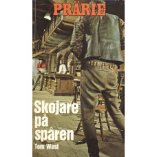 Prärie 167
Skojare på spåren