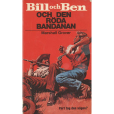 Bill och Ben 137
Och den röda bandanan