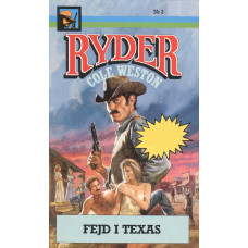 Ryder 2
Fejd i Texas