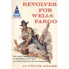Topp wild-west 39
Revolver för Wells Fargo