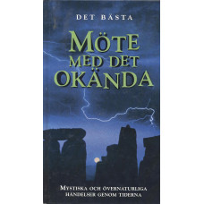 Det Bästas 
Möte med det okända.