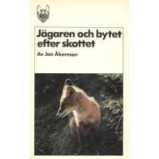 Jägaren och bytet efter skottet