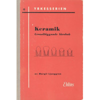 Keramik
Grundläggande lärobok