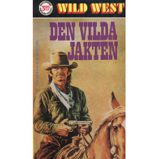 Wild west 34
Den vilda jakten