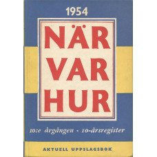 När var hur
1954