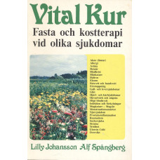 Vital kur<br />Fasta och kostterapi<br />vid olika sjukdomar