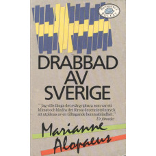 Drabbad av Sverige