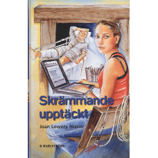 Skrämmande upptäckt