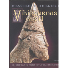 Människor och makter i
Vikingarnas värld.