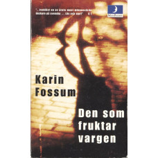 Den som fruktar vargen