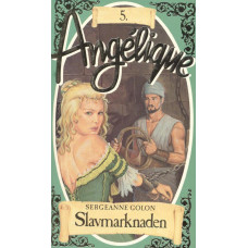 Angélique 5
Slavmarknaden