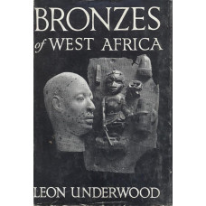 Bronzes of West Africa
Chapters in Art volume 12