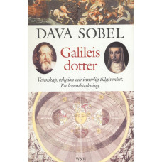 Galileis dotter
Vetenskap, religion och innerlig tillgivenhet
En levnadsteckning