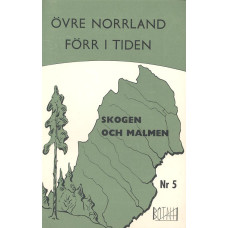 Övre Norrland förr i tiden
Nr 5