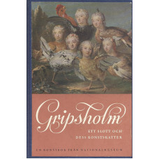 Gripsholm
Ett slott och dess konstskatter