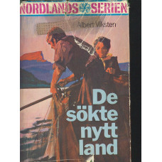 De sökte nytt land