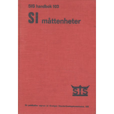 SIS handbok 103
SI måttenheter